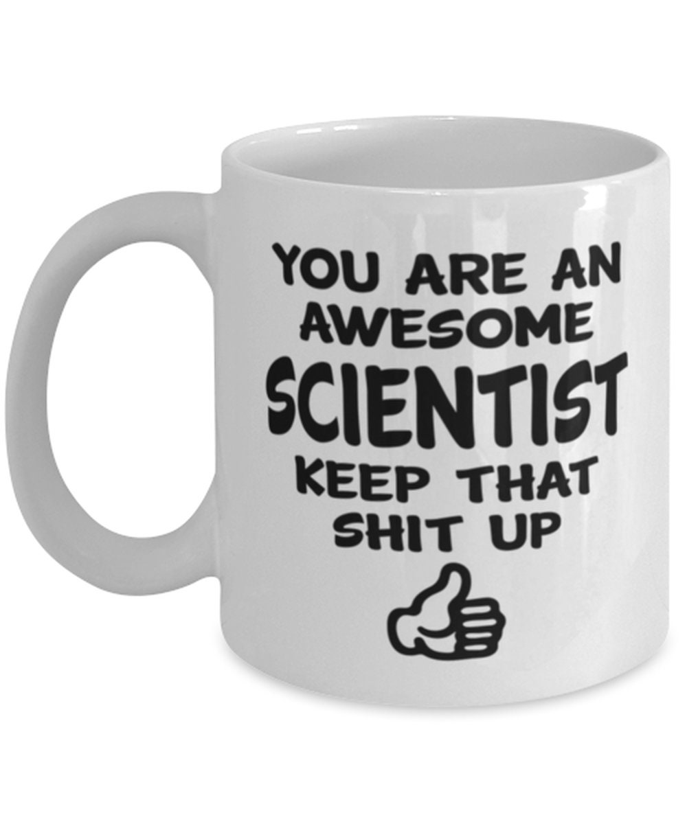 Scientist Gift An Awesome Scientist Mug Gifts For Etsy