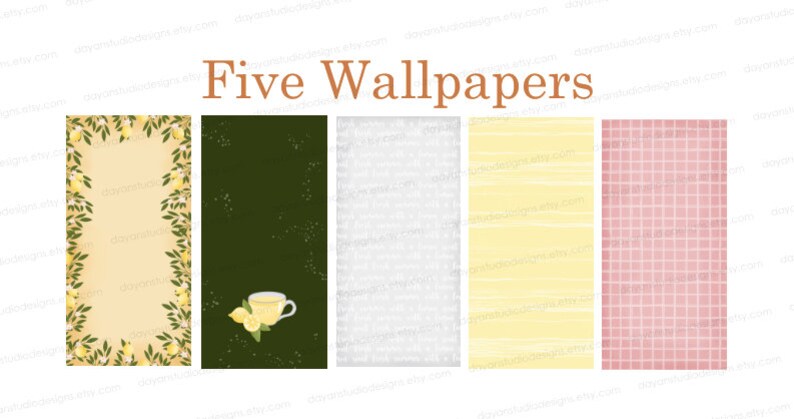 May include: Five different phone wallpaper designs. One design features a green background with a cup of tea and lemons. Another design features a yellow and white striped background. Another design features a white background with a subtle pattern. Another design features a pink and white checkered background. The last design features a yellow background with a green leafy border.