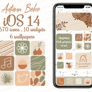 May include: A digital phone screen displaying a set of 670 icons and 10 widgets for iOS 14. The icons are in a boho style with a brown, green, and beige color scheme. The text "Autumn Boho iOS 14" is at the top of the screen. The text "670 icons, 10 widgets, 6 wallpapers" is below the title. The phone screen also displays a wallpaper with a brown, green, and beige color scheme.