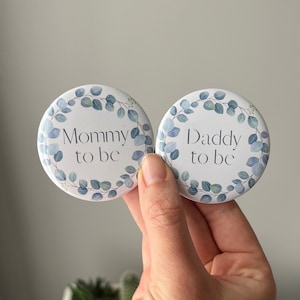 Eucalyptus Mommy to Be Baby Shower Pin, Daddy to be Badge, Greenery Neutral Gender Baby Shower Party Pins, Gender Reveal, Beige Buttons