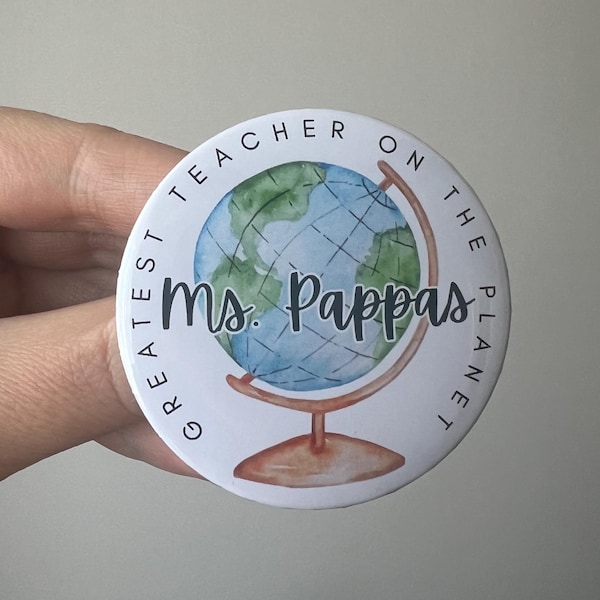 Greatest Teacher on the Planet Pin: Teacher Appreciation Gift