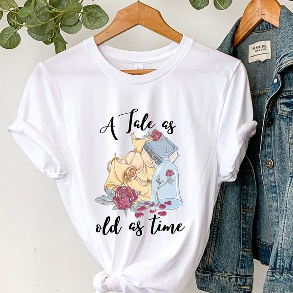 Tale As Old As Time Shirt, Tale As Old As Time Shirt, Beauty And The Beast Shirt, Belle Shirt, Disney Princess Shirt, Disney Vacation