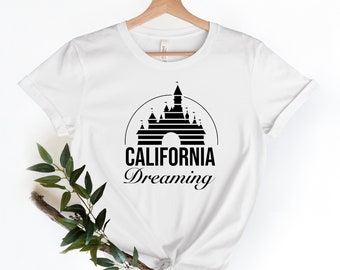 Camisa de ensueño de California, camiseta de Disney California, camisas para mujeres, camiseta del estado de California, regalo de la ciudad de California, CA Life
