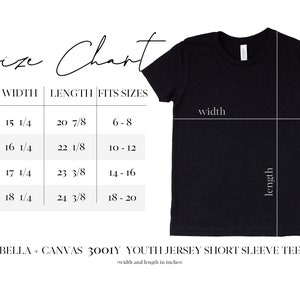 May include: Size chart for youth jersey short sleeve tee, Bella + Canvas 3001Y.  Sizes range from YS to YXL, with width and length measurements in inches.