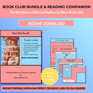 May include: A digital book club bundle and reading companion for The Revelation of Dionne Daphne by Mara Brock Akil. This 10-page PDF includes discussion prompts, self-reflection questions, a book-inspired playlist, a mocktail recipe, and notes.