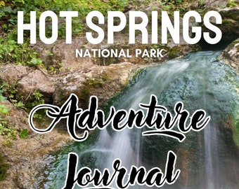 Journal des aventures du parc national de Hot Springs : TÉLÉCHARGEMENT NUMÉRIQUE/IMPRESSION
