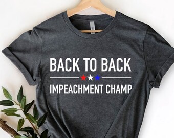 Impeachment Shirt Etsy Impeachment Shirt Etsy