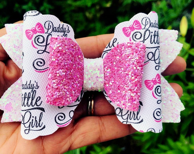 Large Glitter Hair Bow, Daddy's Little Girl Snap Clip, Handmade Princess Accessory
