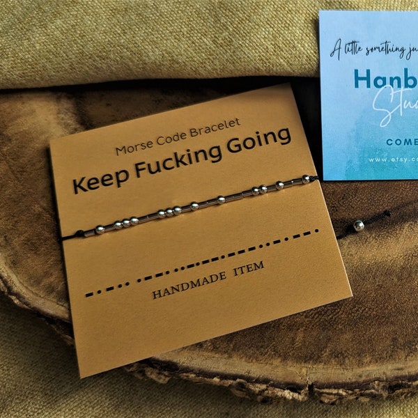 Morse Code Secret Message "Keep Fucking Going" Friendship Support Adjustable Bracelet Gift Present, Promise Card