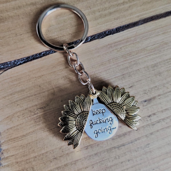 Keep Fucking Going Sunflower Keyring, Motivational Keyring