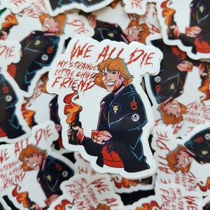 Robin - We All Die Stickers