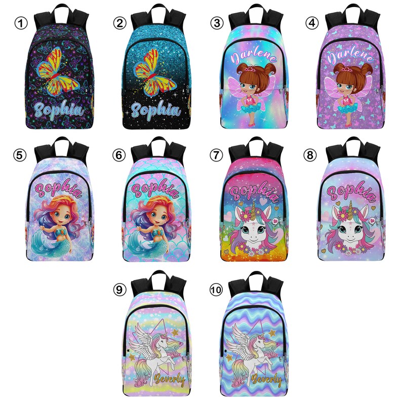 May include: Ten different colorful backpacks with various designs. Some backpacks feature a unicorn, a mermaid, a butterfly, and a fairy. The backpacks have names like Sophia, Darlene, and Beverly.