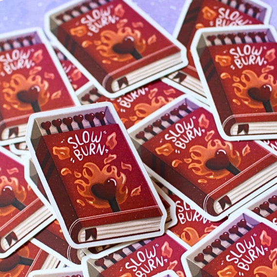 Slow Burn Book Trope Waterproof Sticker | Romance Spicy Smut Book Gift | Stickers for Readers