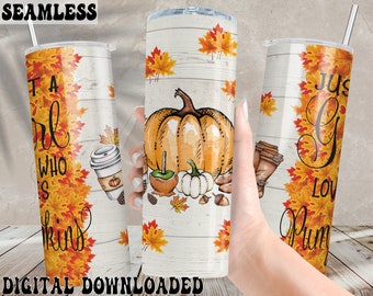 just a girl who love kürbisse tumbler png,just a girl who love fall tumbler,herbst tumbler png,fall tumbler png,herbst sublimation,herbst tumblers