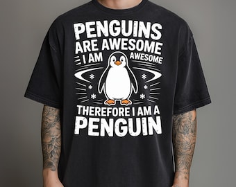 Penguins Are Awesome PNG Funny Cute Penguin Quote Sublimation Design Digital Download Animal Lover Graphic Humor Winter Shirt Clipart