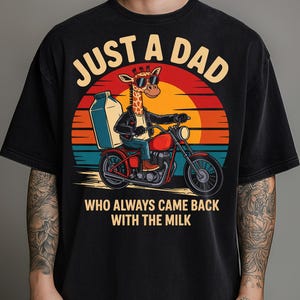 Just a Dad Who Came Back With The Milk PNG Funny Giraffe Biker Retro Sublimation Father’s Day Gift For Dad Clipart Graphic