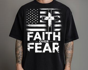 Faith Over Fear PNG Distressed American Flag Cross Christian Sublimation Religious Shirt Design Printable Graphic