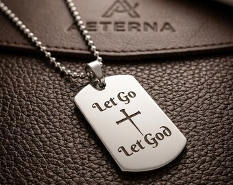 Let Go & Let God Engraved Dog Tag Necklace – 20" Ball Chain