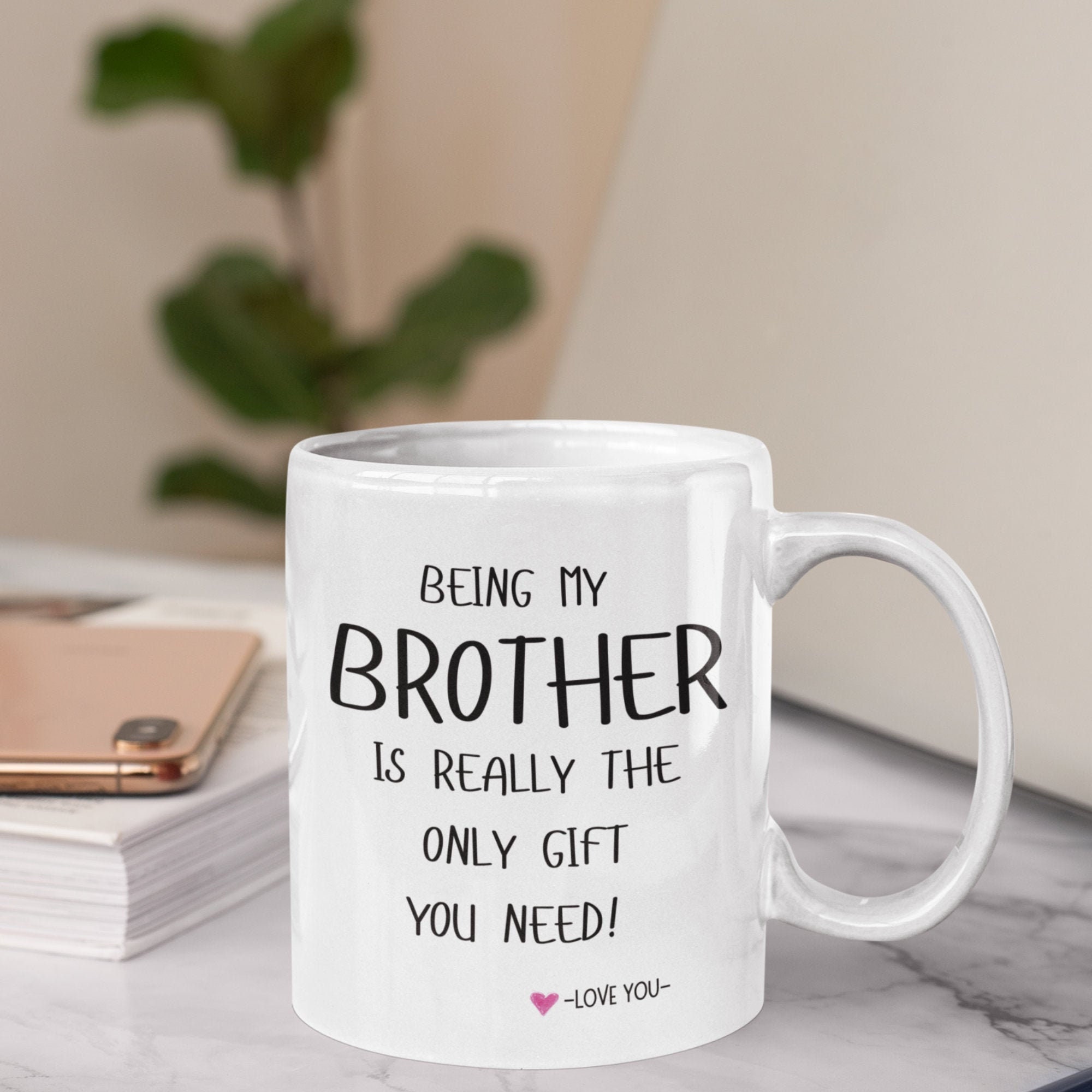 Funny Brother Gift, Brother Mug, Best Brother, for Him, Gift for