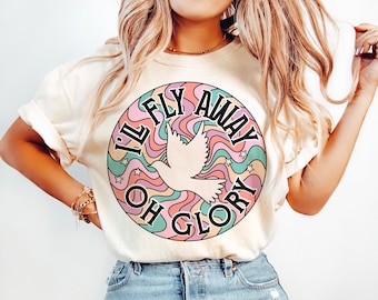 Retro Christian Shirt Design, I’ll fly away png, I’ll Fly Away Oh Glory sublimation design, Christian png file, Trendy Hymn Bible Shirt png