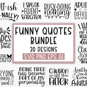 Citations drôles bundle svg, lot Svg sarcasme, lot Svg sarcastique, énonciations sarcastiques Svg lot, Svg citations sarcastiques, Silhouette, Cricut image 1