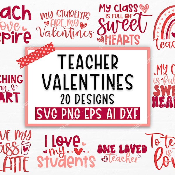 Teacher Valentine SVG Bundle, Teacher Life SVG, Love SVG, School svg, Funny Teacher Gift Shirt Svg, Files For Cricut, Teacher svg quotes