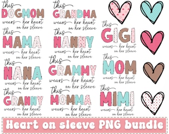 Heart on Her Sleeve Bundle, This Mama Wear Her Heart On Her Sleeve PNG, Mama Valentine Png, Mama Png, Mothers Day Png, Valentines Png