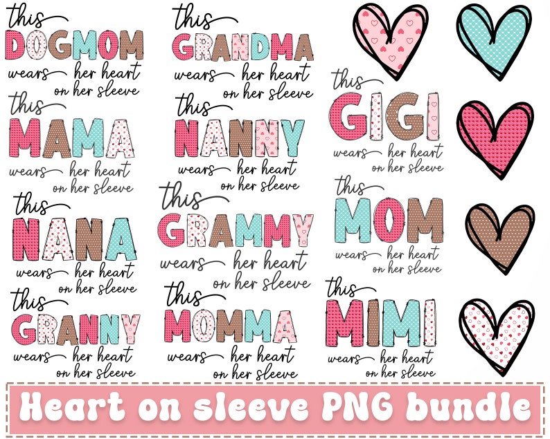 Heart on Her Sleeve Bundle, This Mama Wear Her Heart On Her Sleeve PNG, Mama Valentine Png, Mama Png, Mothers Day Png, Valentines Png image 1