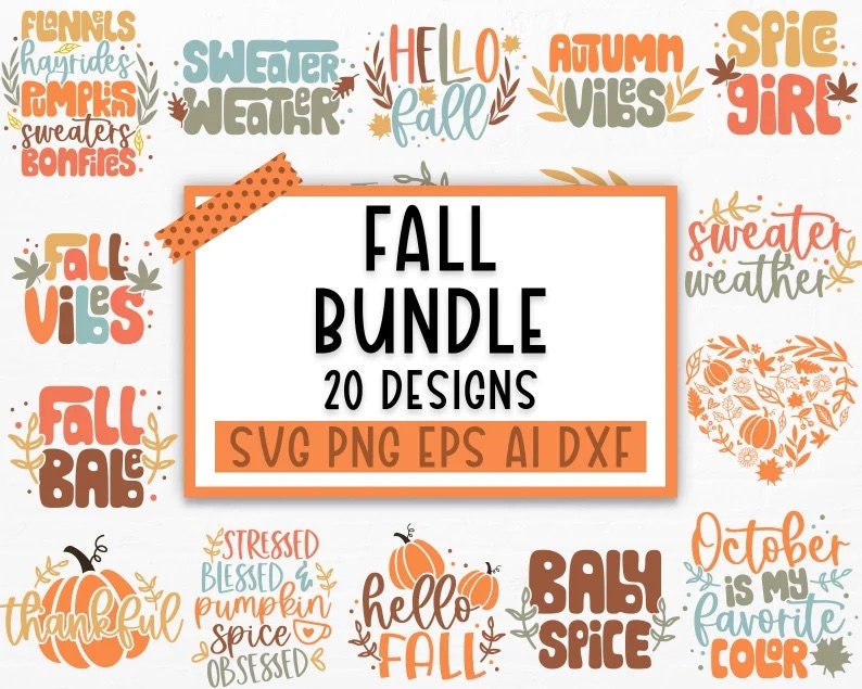 May include: A digital download bundle of 20 fall-themed SVG, PNG, EPS, AI, and DXF files. The designs feature various fall-themed phrases and images, including "Fall Vibes", "Sweater Weather", "Hello Fall", "Autumn Vibes", "Spice Girl", "Fall Babe", "Thankful", "Stressed Blessed Pumpkin Spice Obsessed", "Hello Fall", "Baby Spice", and "October is My Favorite Color".