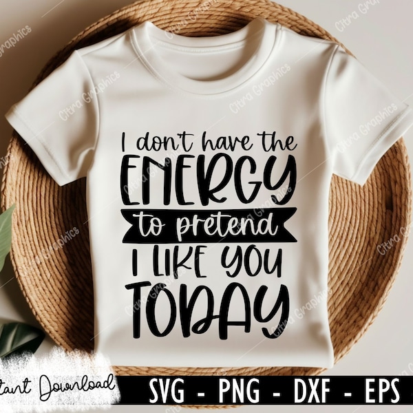 Funny quotes svg, Sarcasm Svg, Sarcastic Sayings Svg, Sarcastic Quotes Svg, Silhouette, Cricut, T Shirt design SVG PNG, Vector designs