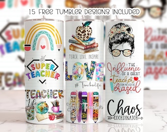 Teacher 20oz Skinny Tumbler, Teacher Tumbler Sublimation Design, Teacher Appreciation, Teacher Wrap, Teacher Life PNG