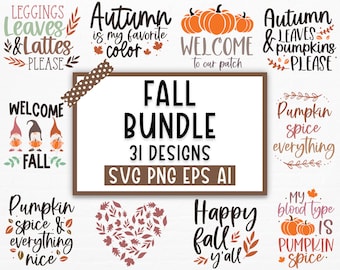 Fall SVG, Fall SVG Bundle, Autumn Svg, Thanksgiving Svg, Fall Svg Designs, Fall Sign, Cut File, Silhouette, Svg archivos para cricut, PNG