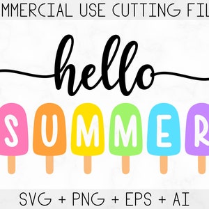 Hello Summer Popsicles SVG, Summer sign SVG, Summer svg, Summer cut file for Cricut and Silhouette, Beach SVG, Hello Summer print file png
