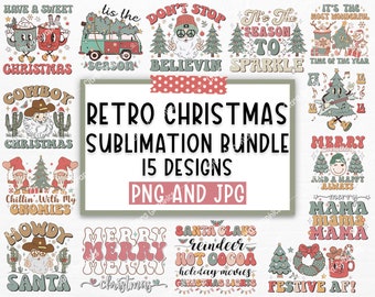 May include: A set of 15 retro Christmas sublimation designs featuring various illustrations and text. The designs include a cowboy Santa, gnomes, a Christmas tree with a guitar, and a festive mug. The text includes phrases like "Have a Sweet Christmas", "Tis the Season", "Don't Stop Believin", "It's the Most Wonderful Time of the Year", "Merry Christmas", "Santa Claus reindeer hot cocoa", and "Festive AF!"