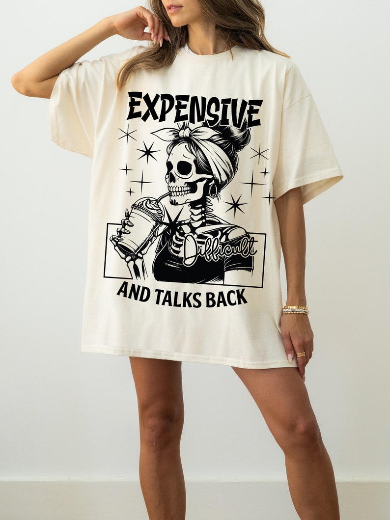 Expensive Difficult And Talks Back PNG, Mom Skeleton PNG, Funny Saying Png, Front And Back PNG, Retro Trendy Sublimation Shirt design zdjęcie 6