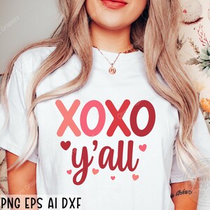 Xoxo yall Svg, Svg coeur, Saint-Valentin, amour Svg, Saint-Valentin chemise Svg, chemise Bonjour Saint-Valentin, Svg Saint-Valentin, XOXO coeurs SVG, Cricut