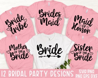Bridal party svg bundle, Bachelorette shirt svg, Wedding svg, Bridesmaid svg gift, Maid of honor svg, Bride shirt svg png