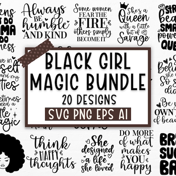 Black Girl Magic SVG Bundle, Black woman SVG, Boss Lady Svg, Black Lives Matter, Afro Lady Woman, svg files for cricut, Silhouette cut file