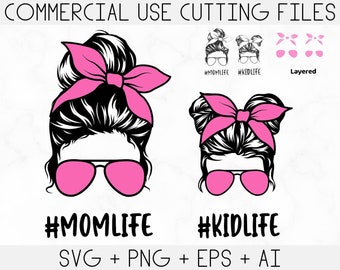 Mom Life Kid Life Svg, Mom Life svg, Mom life Cut files, Messy Bun mom Svg,  Momlife svg,  Mom life Kid Life Png, Mom Daughter Svg