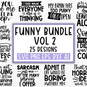 Funny quotes bundle svg, Sarcasm Svg Bundle, Sarcastic Svg Bundle, Sarcastic Sayings Svg Bundle, Sarcastic Quotes Svg, Silhouette, Cricut