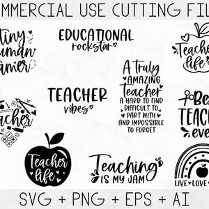 May include: A set of 10 black and white teacher-themed SVG cut files. The designs include phrases like "Teacher Life", "Best Teacher Ever", and "Teaching is My Jam".