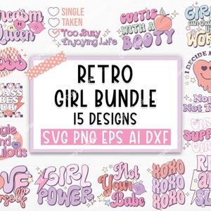 Retro Girl SVG Bundle, Sassy SVG, Girl Power, Girl Boss svg, Cute svg, Motivational Inspirational svg, Groovy, Trendy, Silhouette, Cricut