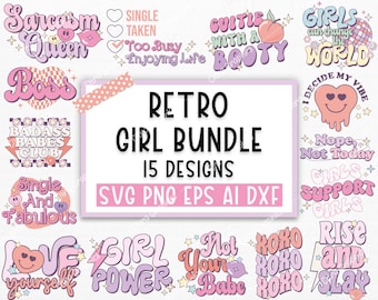 Retro Girl SVG Bundle, Sassy SVG, Girl Power, Girl Boss svg, Cute svg, Motivational Inspirational svg, Groovy, Trendy, Silhouette, Cricut