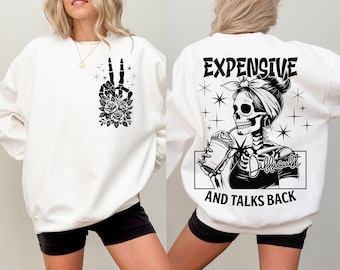Expensive Difficult And Talks Back PNG, Mom Skeleton PNG, Funny Saying Png, Front And Back PNG, Retro Trendy Sublimation Shirt design