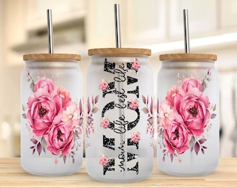 Mom Life Floral Libbey Glass Wrap PNG, Mother's Day  Flower Glass Can png, Best Mom Tumbler Sublimation Design PNG, 160z glass can png