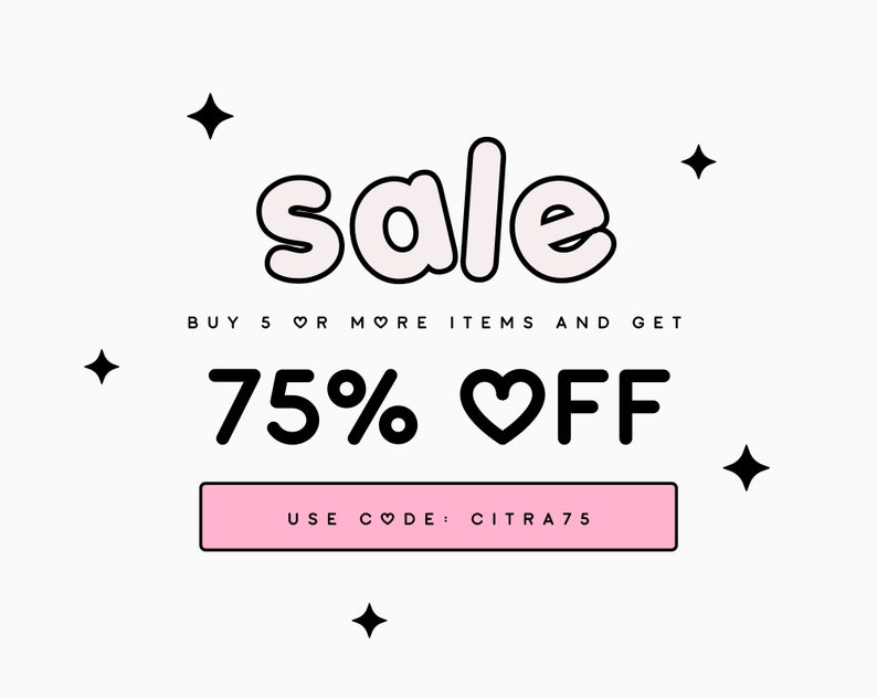 Op de afbeelding: Een roze en witte verkoopbanner met het woord "sale" in een bubbellettertype. De tekst "BUY 5 OR MORE ITEMS AND GET 75% OFF" staat onder het woord "sale". Een roze knop met de tekst "USE CODE: CITRA75" staat onder de kortingstekst. De banner is versierd met zwarte sterren.