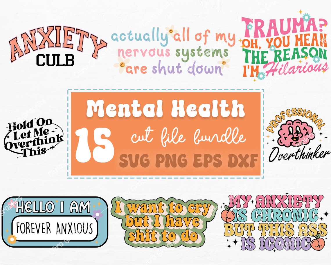 Mental Health SVG Bundle, Inspirational Svg, Positive SVG, Motivational ...