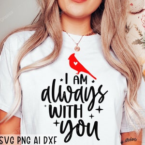 Cardinal Memorial SVG, Memorial SVG, SVG Cardinal rouge, toujours avec vous svg, aimé un svg, svg du souvenir, coupe fichier Cricut, Silhouette