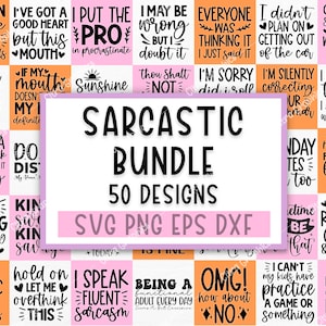 50 sarcastische SVG-bundel, grappige SVG-bundel, sarcasme SVG-bundel, Sassy Svg citaten shirts, grappige moeder cadeau, grappige moeder Png, silhouet, Cricut