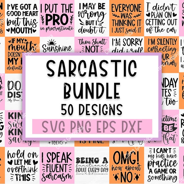 50 Sarcastic SVG Bundle, Funny SVG bundle, Sarcasm SVG bundle, Sassy Svg quotes shirts, Funny mom gift, Funny mom Png, Silhouette, Cricut